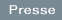 Presse